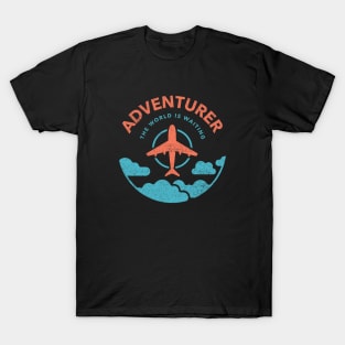 Adventurer The World Is Waiting Gift For Travelers Plane T-Shirt